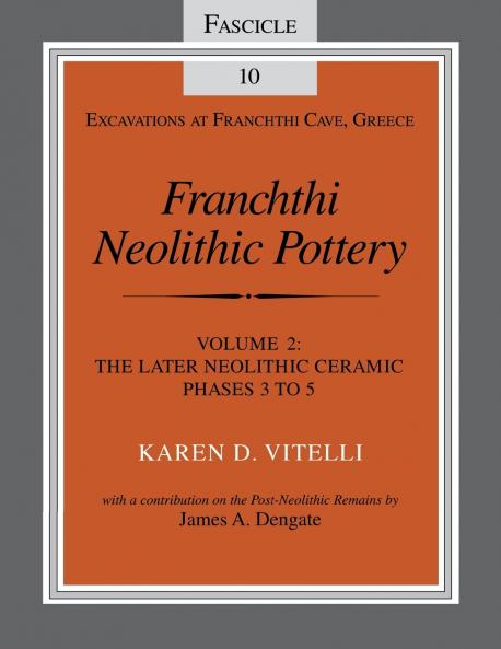 Franchthi Neolithic Pottery Volume 2