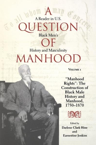 Question of Manhood Volume 1