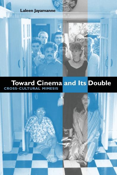 Toward Cinema and Its Double