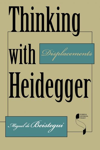Thinking with Heidegger