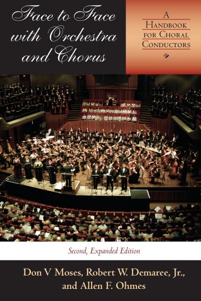 Face to Face with Orchestra and Chorus Second Expanded Edition