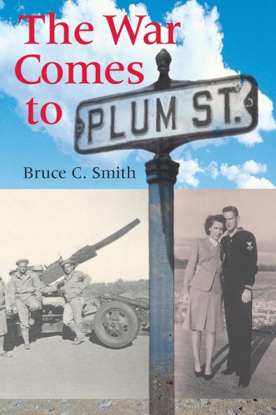 War Comes to Plum Street