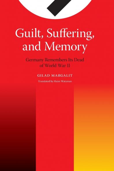 Guilt Suffering and Memory