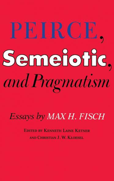 Peirce Semeiotic and Pragmatism