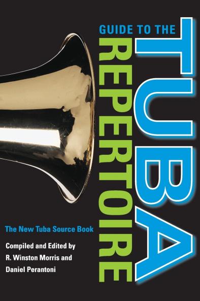 Guide to the Tuba Repertoire Second Edition