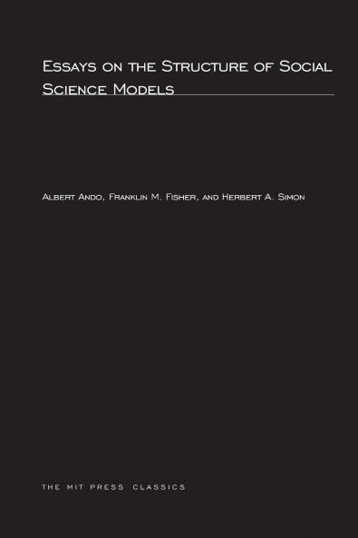 Essays on the Structure of Social Science Models
