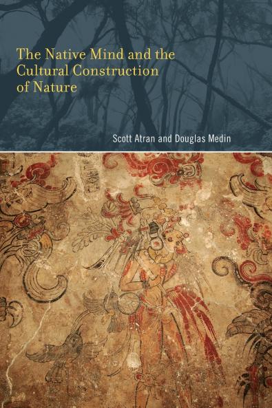 Native Mind and the Cultural Construction of Nature