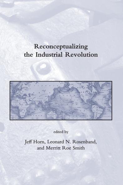Reconceptualizing the Industrial Revolution