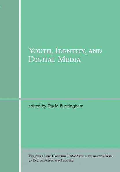 Youth Identity and Digital Media