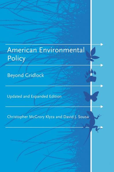 American Environmental Policy Updated and Expanded Edition
