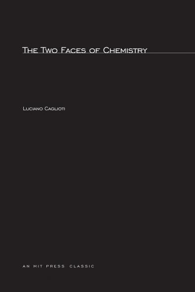 Two Faces of Chemistry
