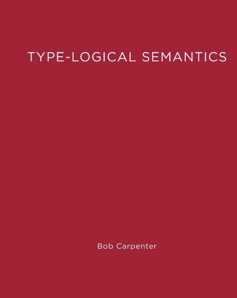 Type-Logical Semantics
