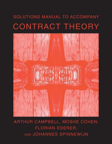 Solutions Manual to Accompany Contract Theory