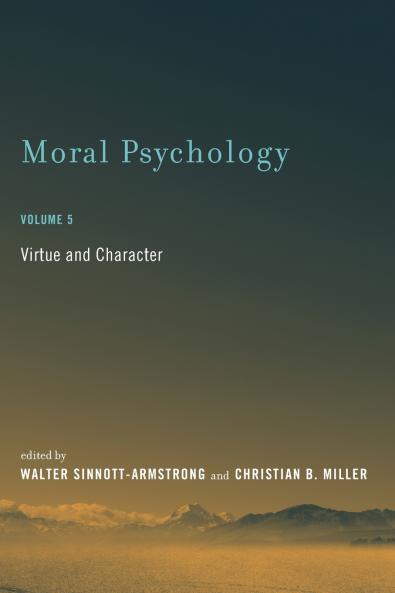 Moral Psychology Volume 5
