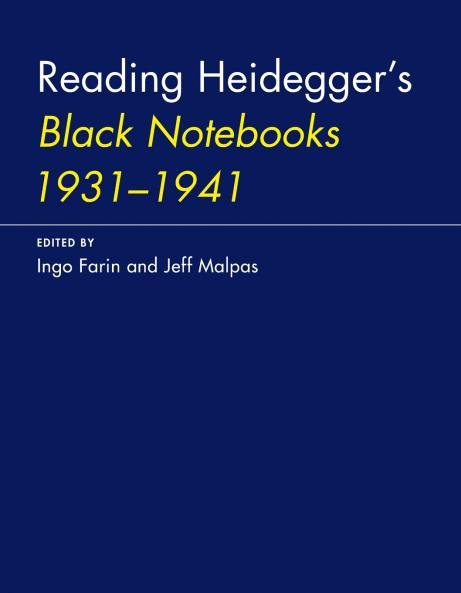 Reading Heidegger's Black Notebooks 1931-1941