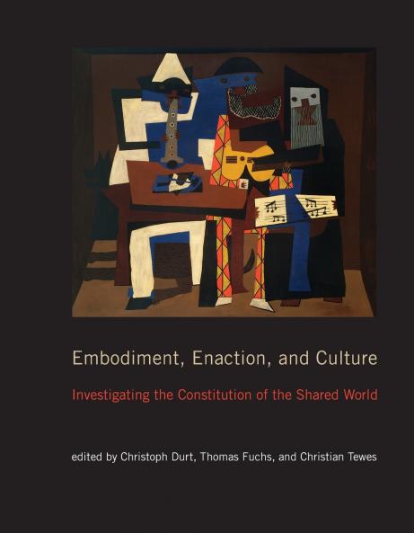 Embodiment Enaction and Culture