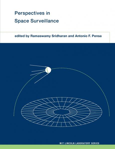 Perspectives in Space Surveillance
