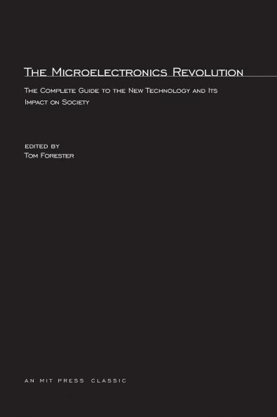 The Microelectronics Revolution