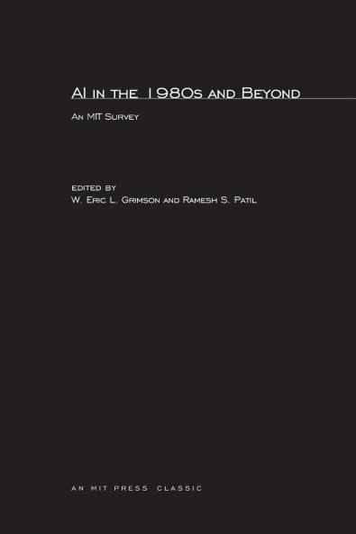 AI in the 1980s and Beyond