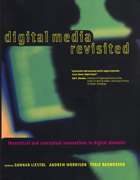 Digital Media Revisited