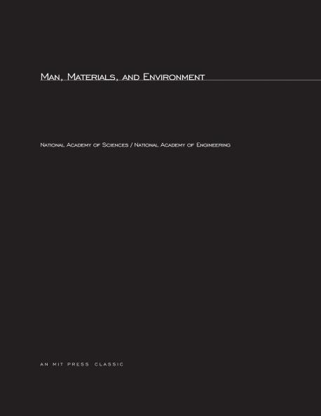 Man Materials and Environment