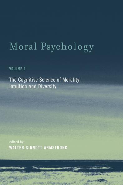 Moral Psychology Volume 2 - The Cognitive Science of Morality