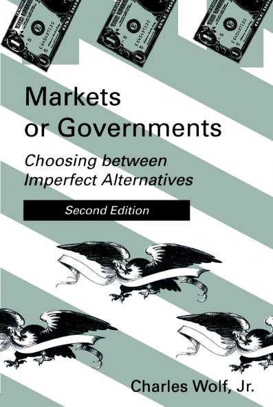 Markets or Governments second edition