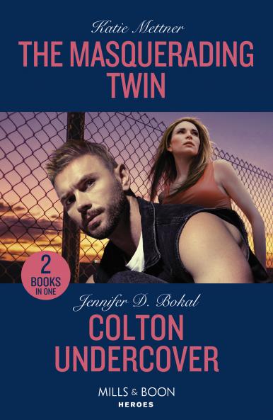 The Masquerading Twin / Colton Undercover