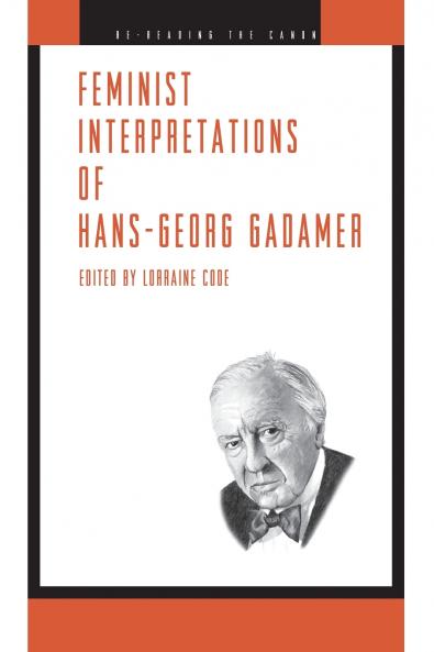 Feminist Interpretations of Hans-Georg Gadamer