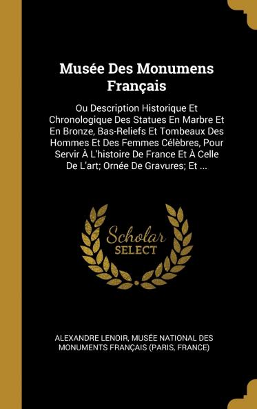 Mus��e Des Monumens Fran��ais