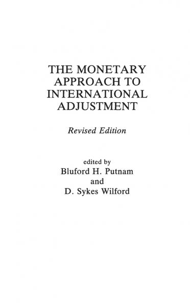 The Monetary Approach to International Adjustment