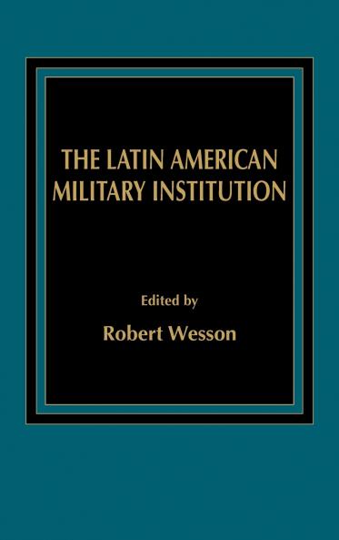 The Latin American Military Institution