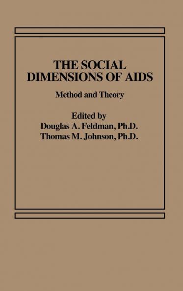 The Social Dimensions of AIDS