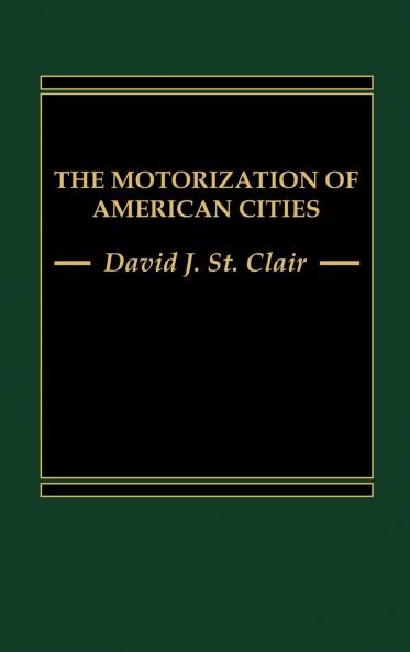 The Motorization of American Cities