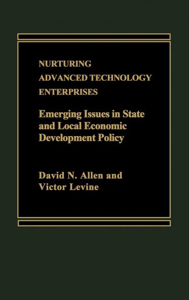 Nurturing Advanced Technology Enterprises