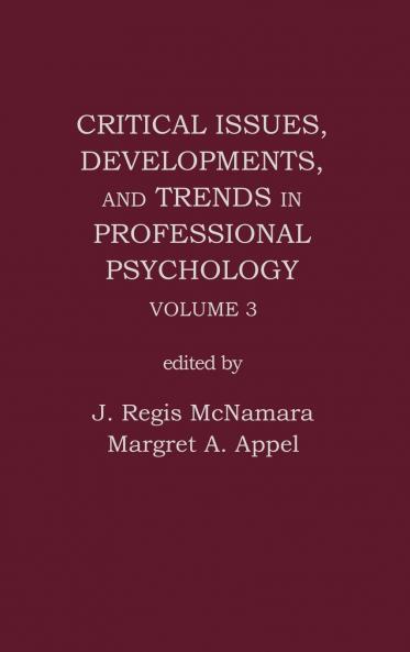 Critical Issues Developments and Trends in Professional Psychology