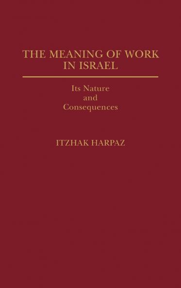 The Meaning of Work in Israel