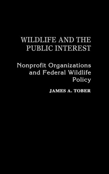 Wildlife and the Public Interest