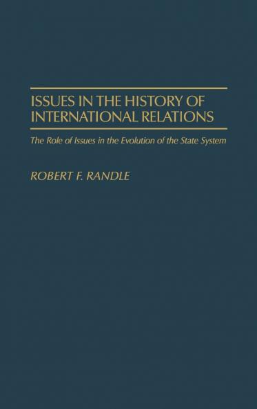 Issues in the History of International Relations