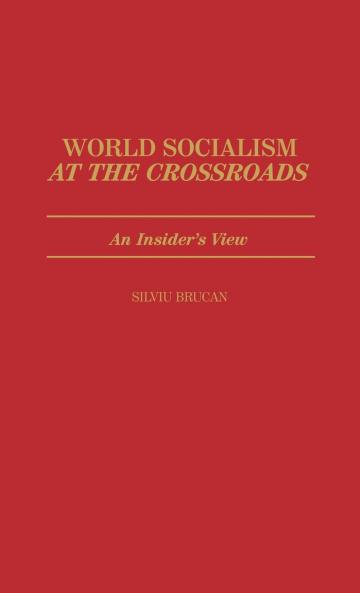 World Socialism at the Crossroads