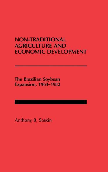 Non-Traditional Agriculture and Economic Development