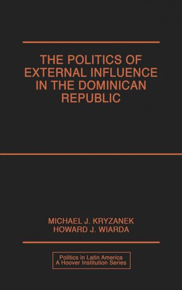Politics of External Influence in the Dominican Republic