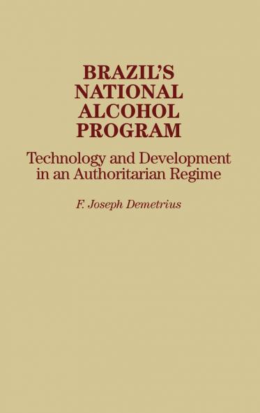 Brazil's National Alcohol Program