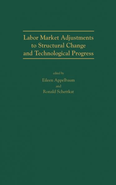 Labor Market Adjustments to Structural Change and Technological Progress