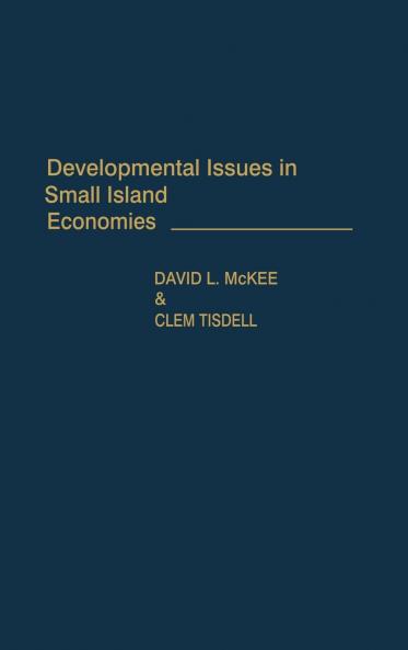 Developmental Issues in Small Island Economies