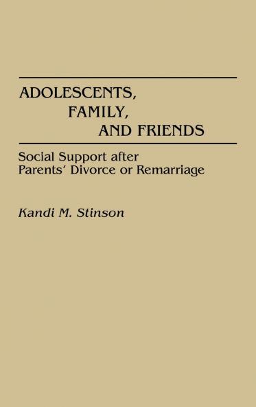 Adolescents Family and Friends