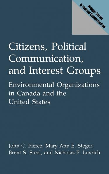 Citizens Political Communication and Interest Groups