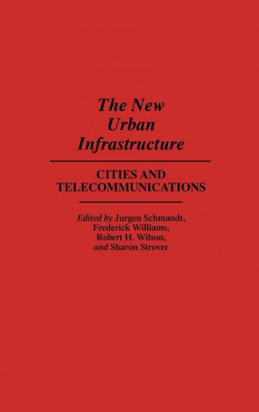 The New Urban Infrastructure