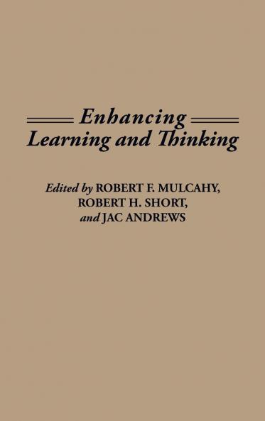 Enhancing Learning and Thinking