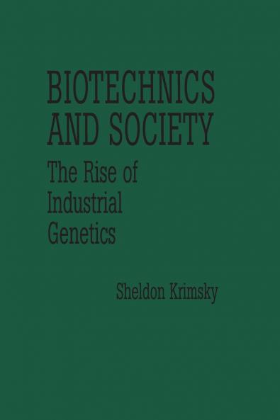 Biotechnics and Society